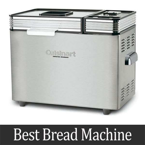 Best Bread Machine